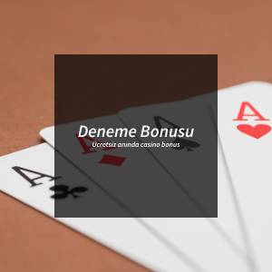 deneme bonusu
